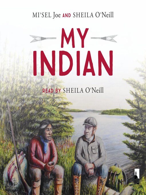 Title details for My Indian by Saqamaw Mi'sel Joe - Wait list